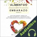 Audiolibro Alimentos para el Embarazo Volumen 3 Mia Angels