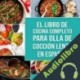 Audiolibro El Libro De Cocina Completo Para Olla de Cocción Lenta Charlie Mason