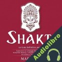 Audiolibro Shakti Mari Silva