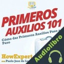 Audiolibro Primeros Auxilios 101 HowExpert
