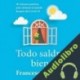 Audiolibro Todo saldrá bien Francesc Miralles