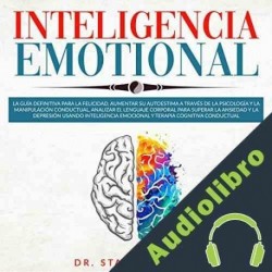 Audiolibro Inteligencia Emotional Dr. Stanley Leary