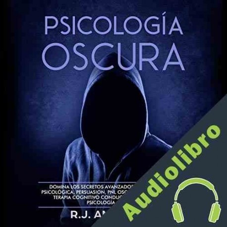 Audiolibro Psicología Oscura R. J. Anderson