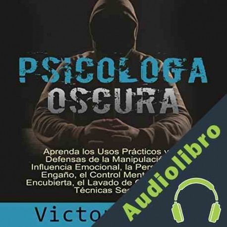Audiolibro Psicología Oscura Victor Sykes