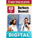 El amor tenía un precio Barbara Boswell