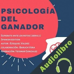Audiolibro Psicologia del ganador Ezequiel Valdez