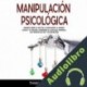 Audiolibro Manipulación Psicológica Thiago Torres