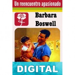 Un reencuentro apasionado Barbara Boswell