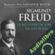 Audiolibro La interpretación de los sueños Sigmund Freud