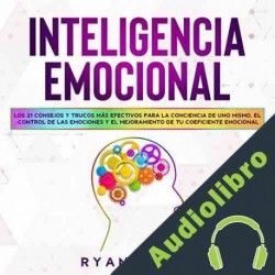 Audiolibro Inteligencia Emocional Ryan James