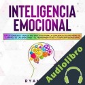 Audiolibro Inteligencia Emocional Ryan James