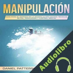 Audiolibro Manipulación Daniel Patterson
