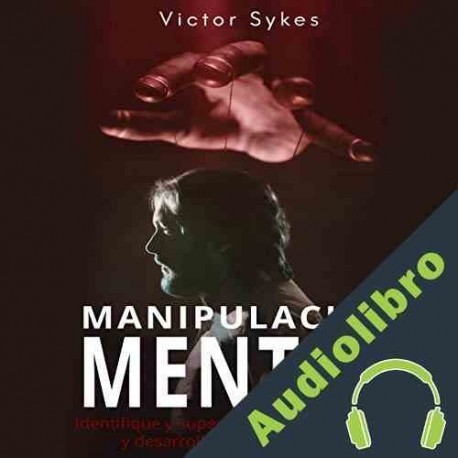 Audiolibro Manipulación Mental Victor Sykes