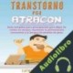 Audiolibro Trastorno Por Atracon Cathrine Kowal