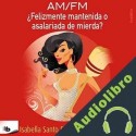 Audiolibro AM/FM Isabella Santo Domingo