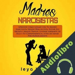 Audiolibro Madres Narcisistas Leya Bilbao