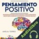 Audiolibro Pensamiento Positivo Amelia Torres