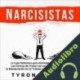 Audiolibro Narcisistas Tyron Braden
