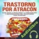 Audiolibro Trastorno por Atracón Michael Miller