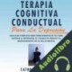 Audiolibro Terapia Cognitiva Conductual Para la Depresión Cathrine Kowal