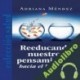 Audiolibro Reeducando Nuestros Pensamientos Hacia el Bienestar Adriana Mendez