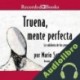 Audiolibro Turena, Mente Perfecta Mario Satz