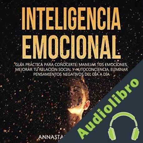 Audiolibro Inteligencia Emocional Annastasia Salvatore