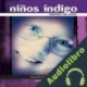 Audiolibro Niños Índigo Sasha