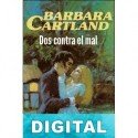 Dos contra el mal Barbara Cartland