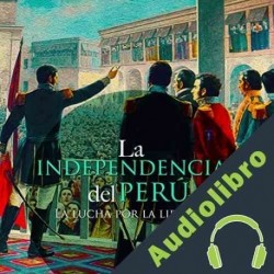 Audiolibro La Independencia del Perú Online Studio Productions