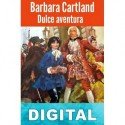 Dulce aventura Barbara Cartland