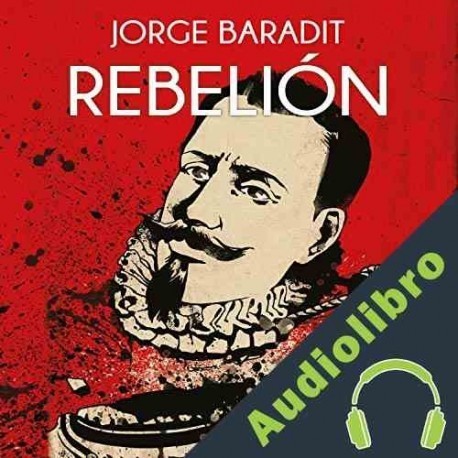 Audiolibro Rebelión Jorge Baradit