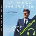 Audiolibro Un país de inmigrantes John F. Kennedy