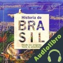 Audiolibro Historia de Brasil Online Studio Productions