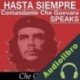 Audiolibro Hasta Siempre Comandante Che Guevara Speaks Ernesto "Che" Guevara
