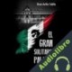 Audiolibro El gran solitario de Palacio René Avilés Fabila