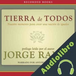 Audiolibro Tierra de Todos Jorge Ramos