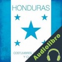 Audiolibro Honduras: Costumbres, geografía y cultura Online Studio Productions