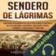 Audiolibro Sendero de Lágrimas Captivating History