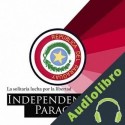 Audiolibro La Independencia del Paraguay: La solitaria lucha por la libertad Online Studio Productions