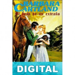 El beso de un extraño Barbara Cartland