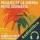 Audiolibro Pasajes de la Guerra Revolucionaria Ernesto Che Guevara