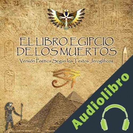 Audiolibro El Libro Egipcio de los Muertos uncredited