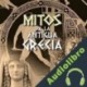 Audiolibro Mitos de la Antigua Grecia I Mediatek