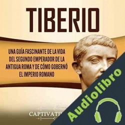 Audiolibro Tiberio Captivating History