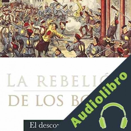 Audiolibro La rebelión de los bóxer Online Studio Productions