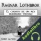 Audiolibro Ragnar Lothbrok: El cuento de un rey guerrero vikingo Gorm Alfson