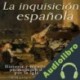 Audiolibro La Inquisición española Charles River Editors