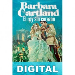 El rey sin corazón Barbara Cartland