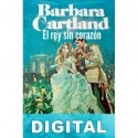 El rey sin corazón Barbara Cartland